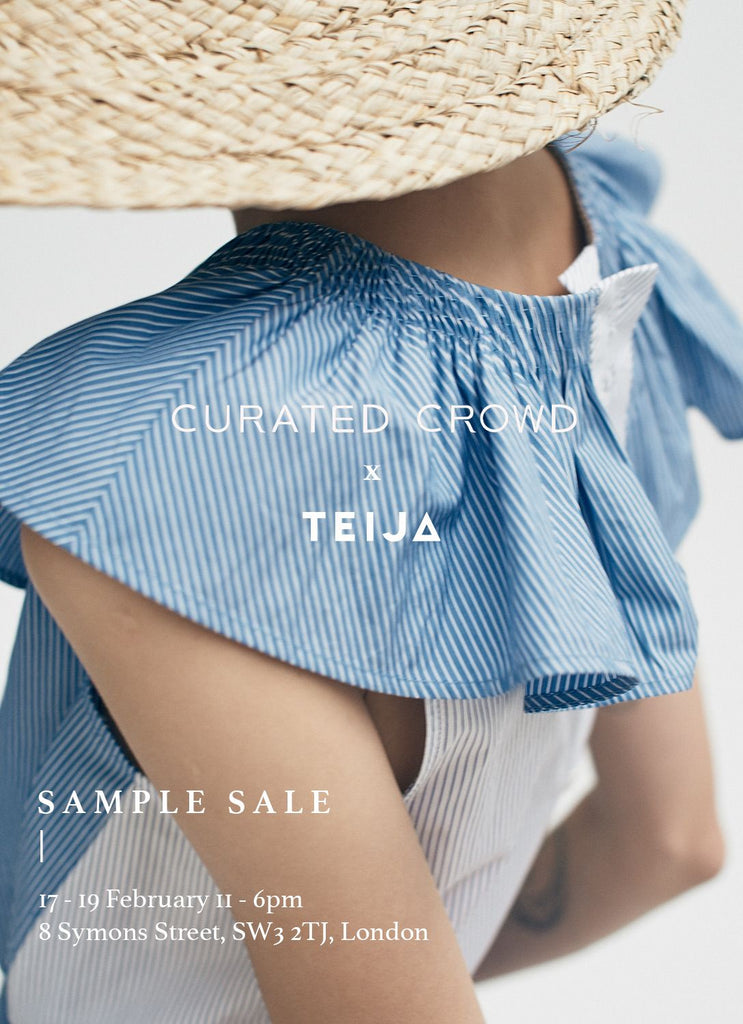 TEIJA x Curated Crowd SAMPLE SALE